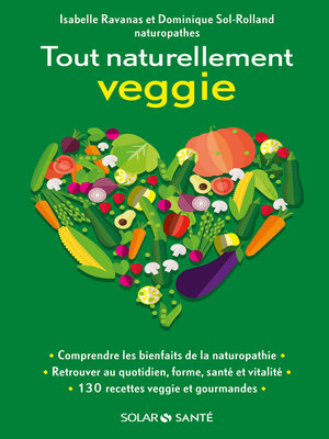 cover image of Tout naturellement veggie!